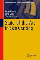 State-of-the-Art in Skin Grafting