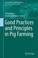 Good Practices and Principles in Pig Farming