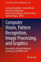 Computer Vision, Pattern Recognition, Image Processing, and Graphics