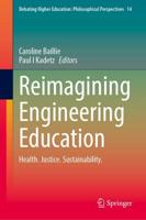 Reimagining Engineering Education