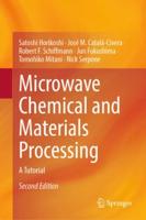 Microwave Chemical and Materials Processing