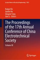 The Proceedings of the 17th Annual Conference of China Electrotechnical Society. Volume III