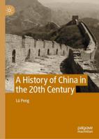 A History of China in the 20th Century. Volume I