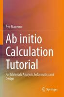 Ab Initio Calculation Tutorial