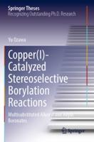 Copper(I)-Catalyzed Stereoselective Borylation Reactions