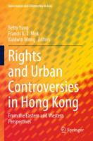 Rights and Urban Controversies in Hong Kong
