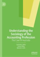 Understanding the Sociology of the Accounting Profession