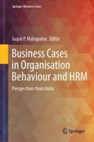 Business Cases in Organisation Behaviour and HRM