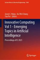 Innovative Computing Volume 1 Emerging Topics in Artificial Intelligence