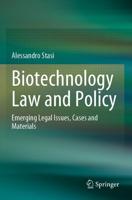 Biotechnology Law and Policy