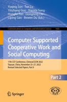 Computer Supported Cooperative Work and Social Computing Part II