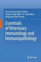 Essentials of Veterinary Immunology and Immunopathology