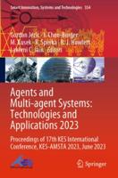 Agents and Multi-Agent Systems: Technologies and Applications 2023