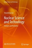 Nuclear Science and Technology