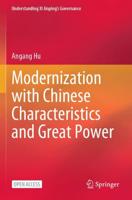 Modernization With Chinese Characteristics and Great Power