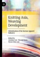 Knitting Asia, Weaving Development