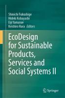 Ecodesign for Sustainable Products, Services and Social Systems. Volume II