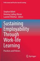 Sustaining Employability Through Work-Life Learning