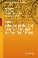 Social Entrepreneurship and Gandhian Thoughts in the Post-COVID World