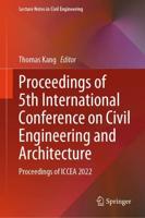 Proceedings of 5th International Conference on Civil Engineering and Architecture