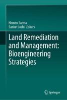 Land Remediation and Management