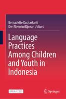 Language Practices Among Children and Youth in Indonesia