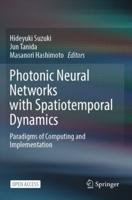 Photonic Neural Networks With Spatiotemporal Dynamics