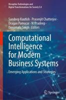 Computational Intelligence for Modern Business Systems