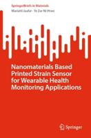 Nanomaterials Based Printed Strain Sensor for Wearable Health Monitoring Applications