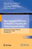 International Conference on Neural Computing for Advanced Applications Part I