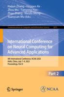 International Conference on Neural Computing for Advanced Applications Part II