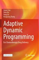 Adaptive Dynamic Programming