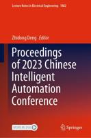 Proceedings of 2023 Chinese Intelligent Automation Conference