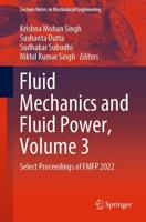Fluid Mechanics and Fluid Power Volume 5