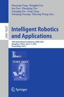 Intelligent Robotics and Applications Part I