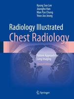 Radiology Illustrated. Chest Radiology