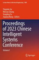 Proceedings of 2023 Chinese Intelligent Systems Conference. Volume I