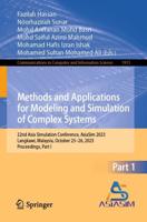 Methods and Applications for Modeling and Simulation of Complex Systems Part I