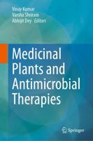 Medicinal Plants and Antimicrobial Therapies