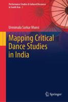 Mapping Critical Dance Studies in India