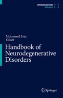 Handbook of Neurodegenerative Disorders