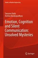 Emotion, Cognition and Silent Communication