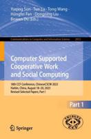 Computer Supported Cooperative Work and Social Computing Part I