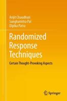 Randomized Response Techniques