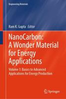Nanocarbon Volume 1 Basics to Advanced Applications for Energy Production