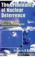 The Criminality of Nuclear Deterrence