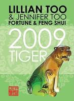 Fortune & Feng Shui 2009 Tiger