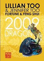 Fortune & Feng Shui 2009 Dragon