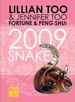 Fortune & Feng Shui 2009 Snake
