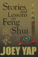 Stories and Lessons on Feng Shui